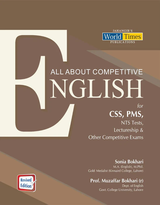 All About Competitive English For CSS PMS by Sonia Bokhari