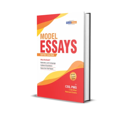 Model Essays for CSS and PMS by Syed Nasir Jamal Shah – JWT