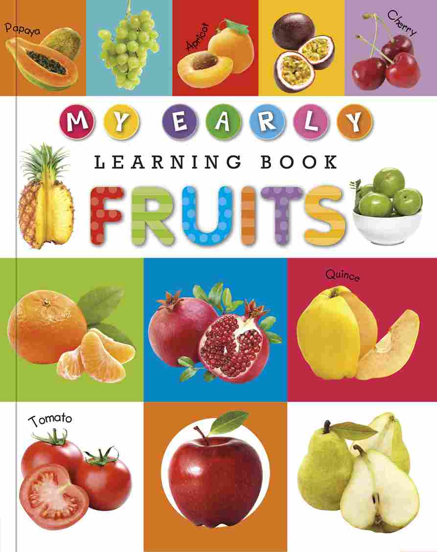 My Early Learning Book of Fruits | Early Learning Book for Kids