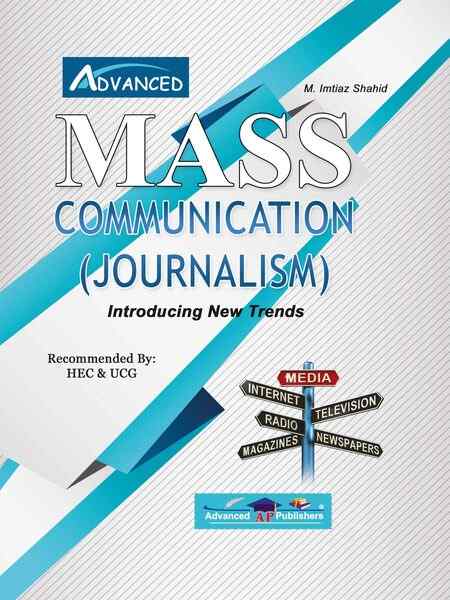 Front cover of Advanced Mass Communication (Journalism) by M. Imtiaz Shahid featuring a blue and white geometric design and a multi-directional signpost