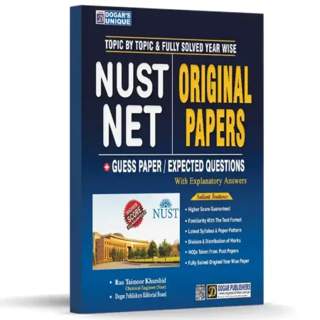 nust-original-net-papers-topic-by-topic-fully-solved-year-wise-guide-includes-guess-papers-expected-questions-with-explanatory-answers-by-rao-taimoor-khurshid-