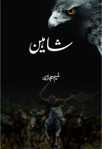 A striking book cover featuring a close-up of a fierce eagle (Shaheen) with glowing eyes in the upper right corner against a black background. Below, a group of warriors on horseback charges forward into battle.