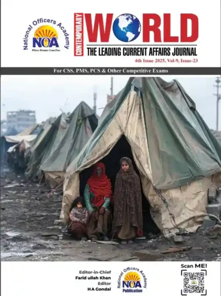 NOA Contemporary World 4th Issue 2025 Vol 9 Issue 23 Current Affairs Journal for CSS PMS