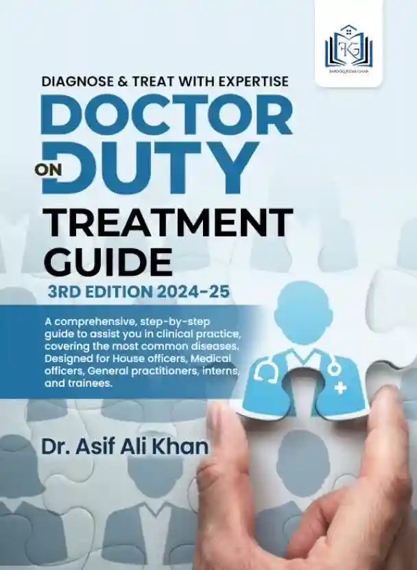 Doctor on Duty Treatment Guide 3rd Edition 2024-25 Book Cover – Clinical Treatment Guide by Dr. Asif Ali Khan