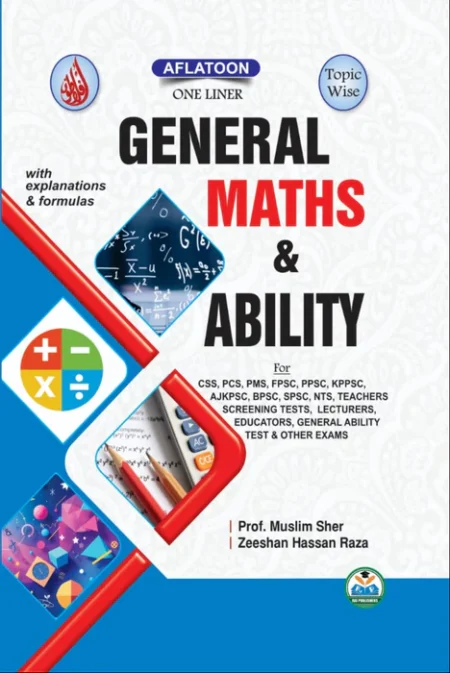 Aflatoon One Liner General Maths Ability CSS PMS Entry Test Preparation Book